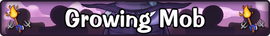 Growing Mob Banner.png